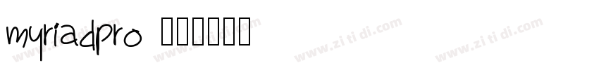 myriadpro 普通字体转换